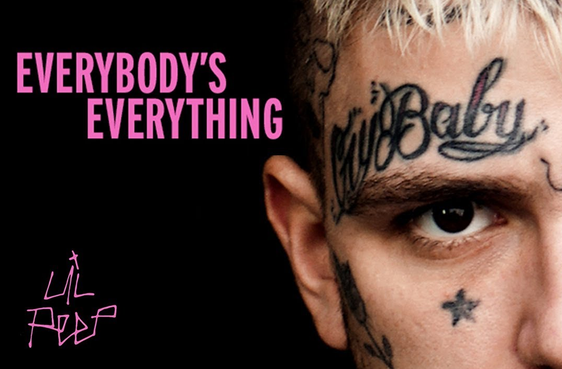 In everyone s life. Lil Peep 2017. Lil Peep 2016. Lil Peep 2014. Lil Peep Everybody's everything.